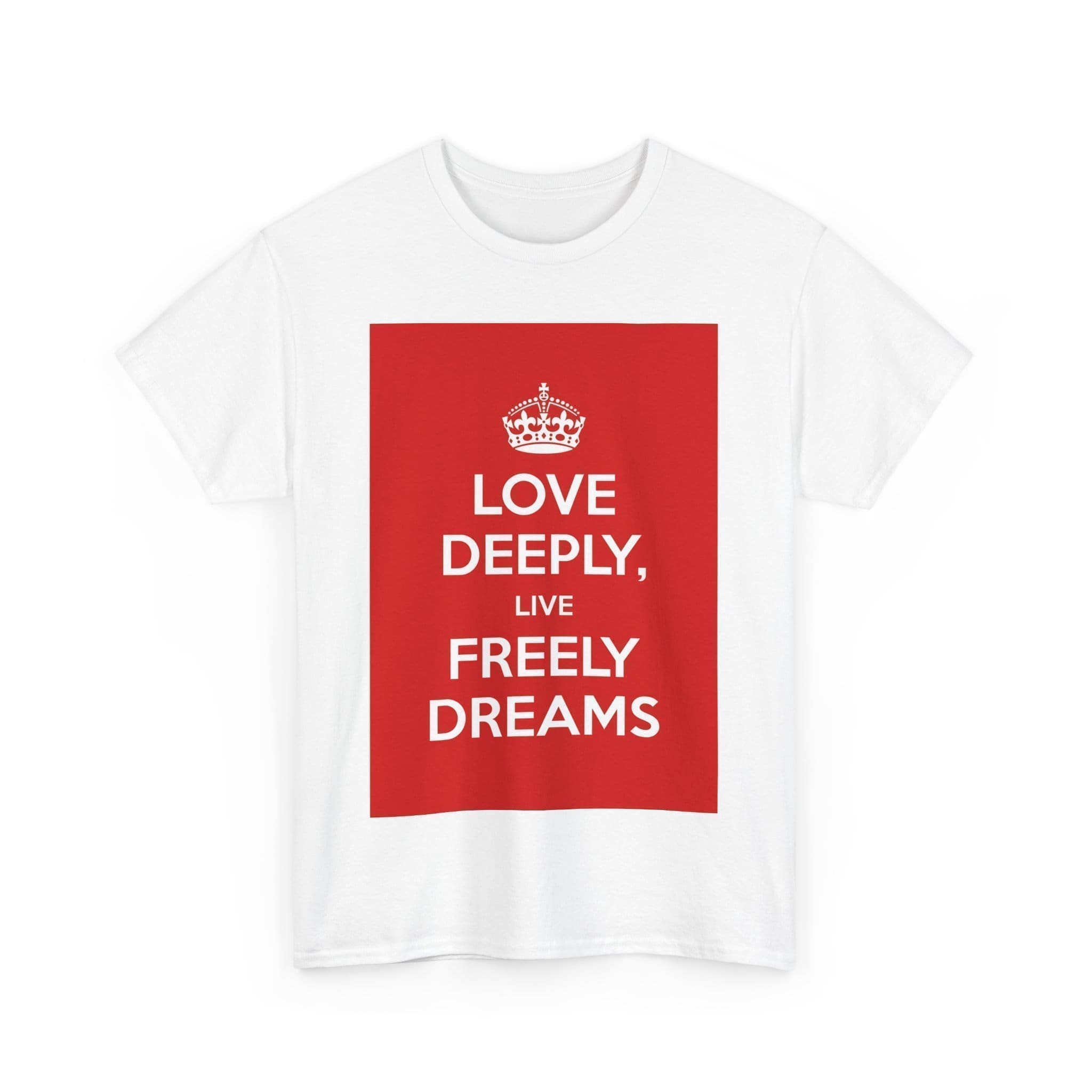 Love Deeply live freely dreams unisex heavy cotton tee  _27_2048.jpeg