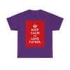Keep Calm & love futbol unisex heavy cotton tee  _53_2048.jpeg