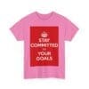 Stay Committed to your goals unisex heavy cotton tee  _59_2048.jpeg