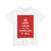 Keep Calm & smile through it all unisex heavy cotton tee  _27_2048.jpeg
