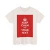 Keep Calm & your text unisex heavy cotton tee _35_2048.jpeg Keep Calm & your text unisex heavy cotton tee _35_2048.jpeg