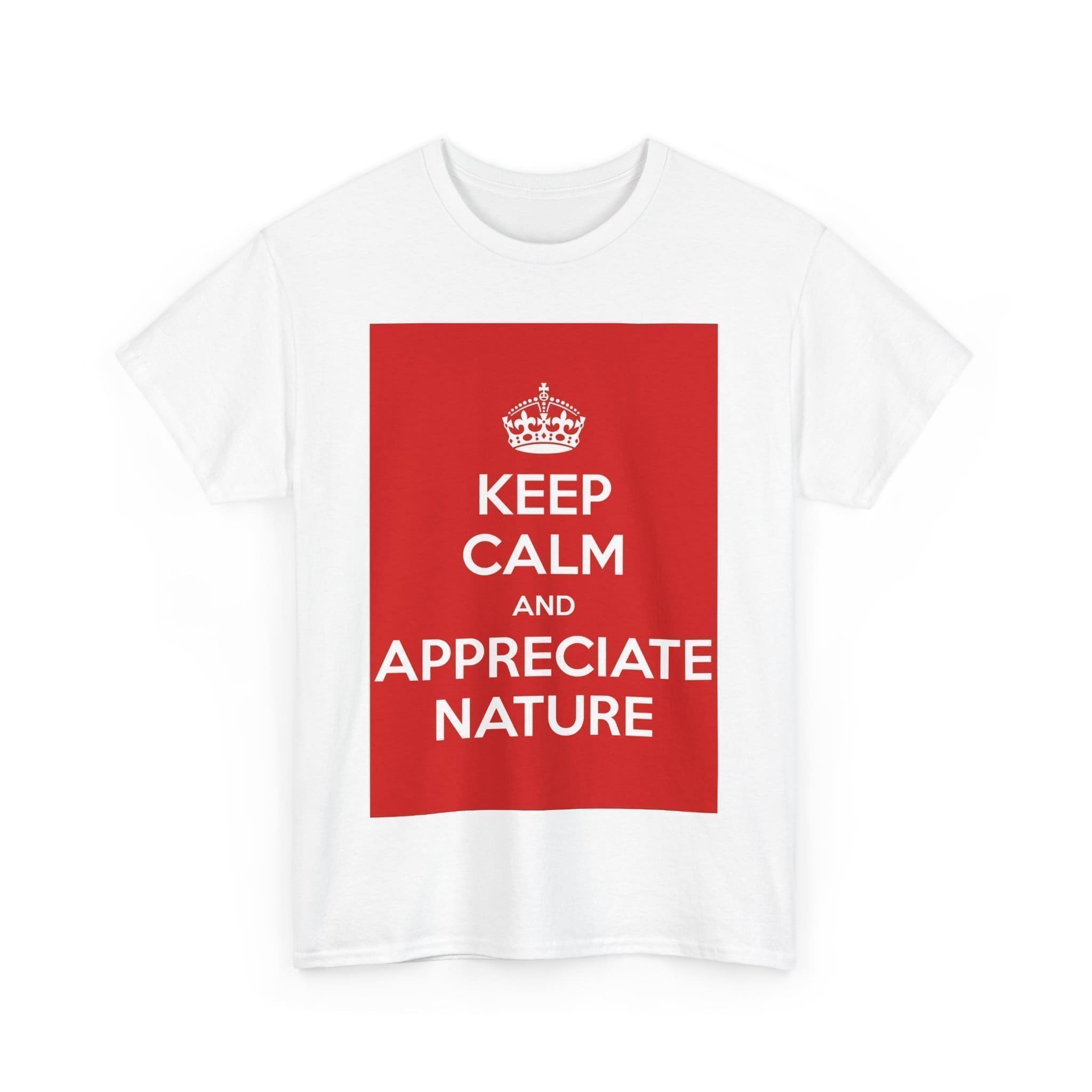Keep Calm & appreciate nature unisex heavy cotton tee  _27_2048.jpeg