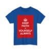 Keep Faith in yourself always unisex heavy cotton tee  _51_2048.jpeg