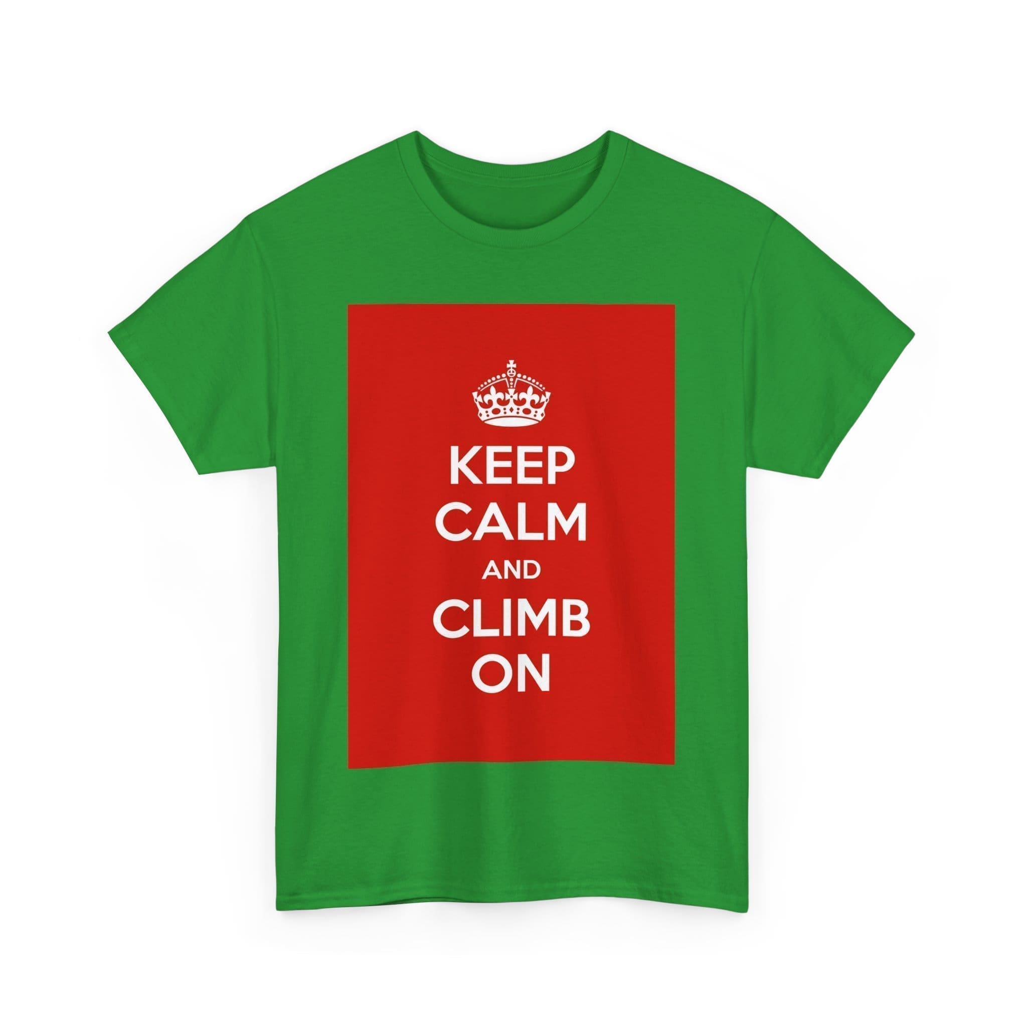 Keep Calm & climb on unisex heavy cotton tee _47_2048.jpeg Keep Calm & climb on unisex heavy cotton tee _47_2048.jpeg