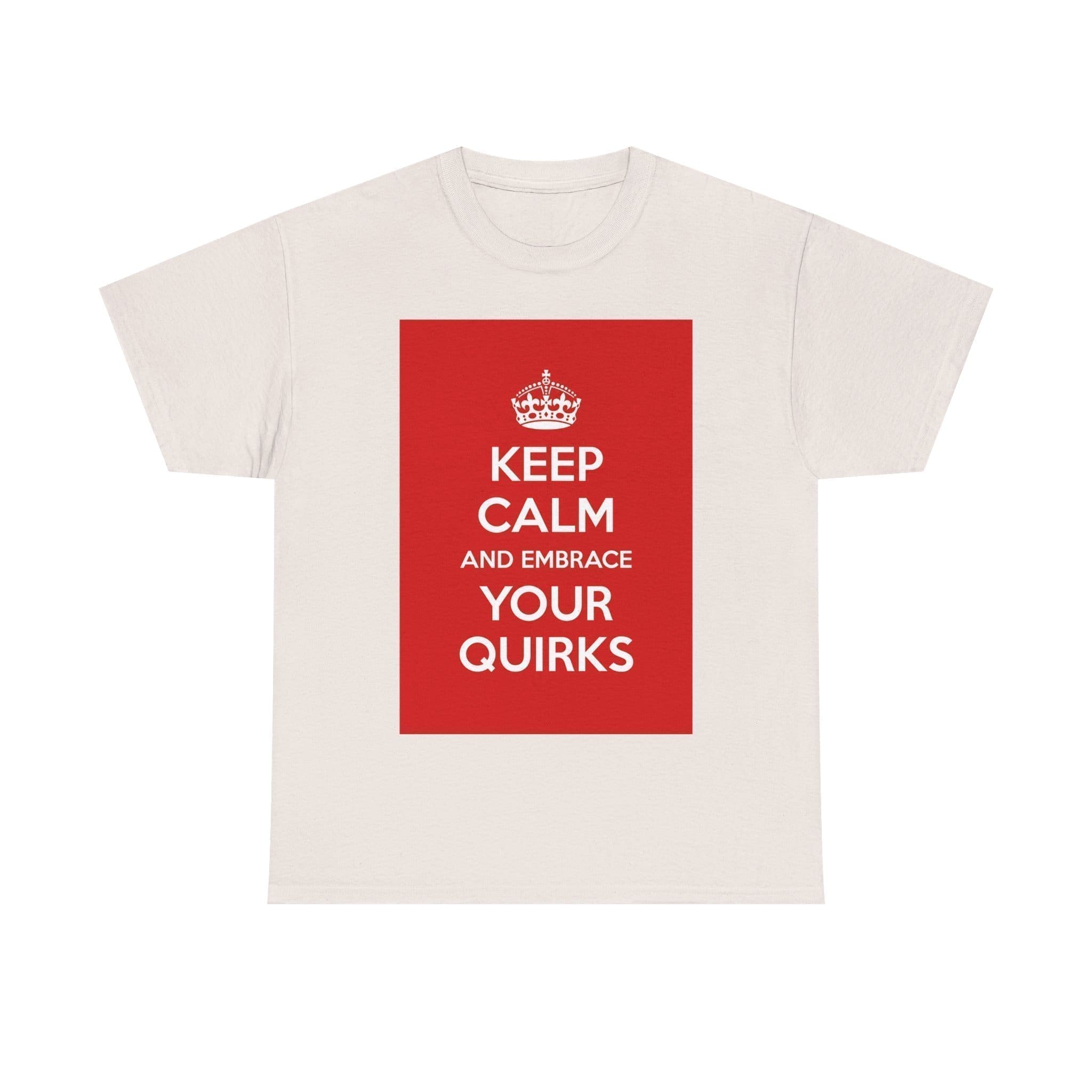 Keep Calm & embrace your quirks unisex heavy cotton tee  _33_2048.jpeg