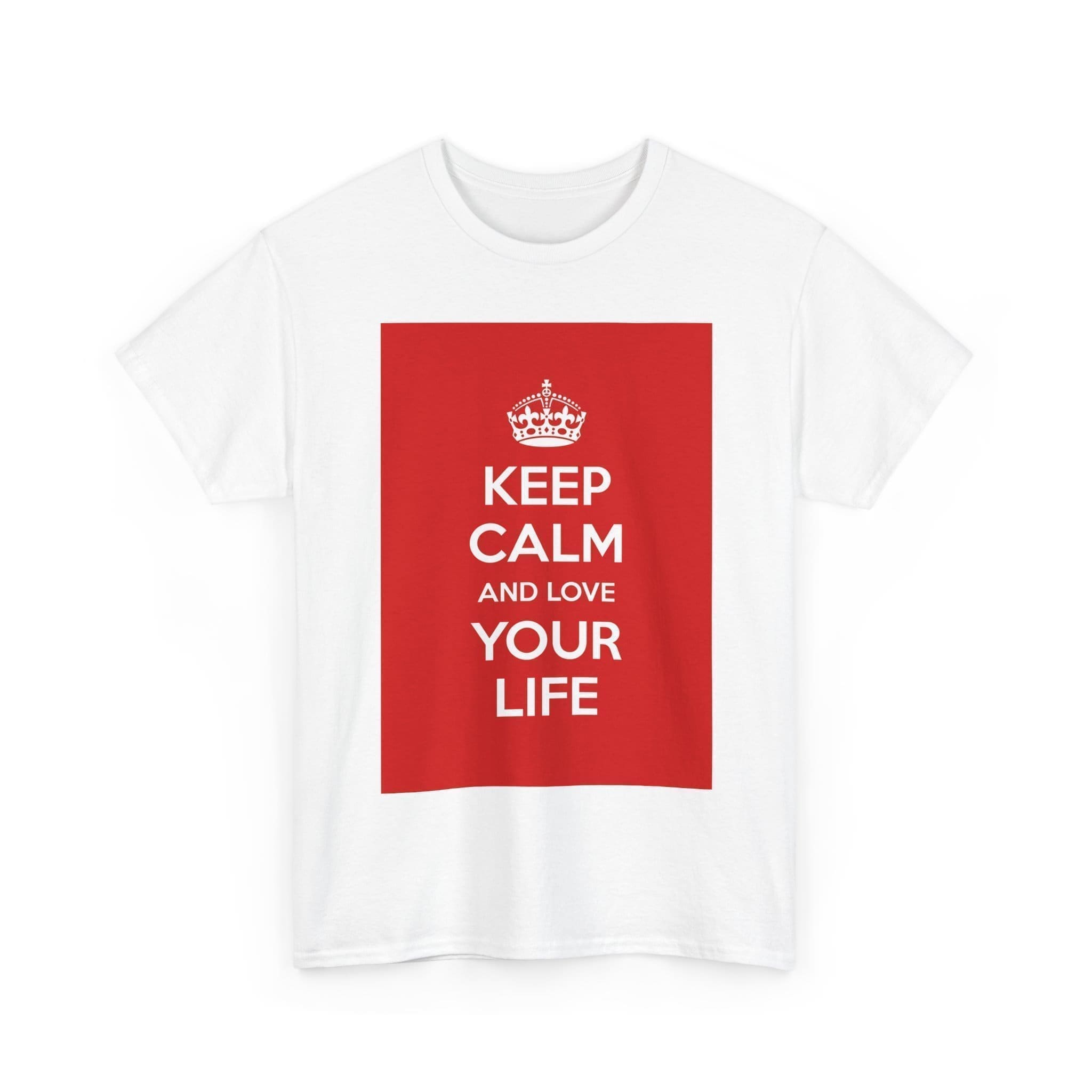 Keep Calm & love your life unisex heavy cotton tee _3_2048.jpeg Keep Calm & love your life unisex heavy cotton tee _3_2048.jpeg