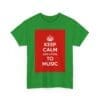 Keep Calm & listen to music unisex heavy cotton tee _15_2048.jpeg Keep Calm & listen to music unisex heavy cotton tee _15_2048.jpeg