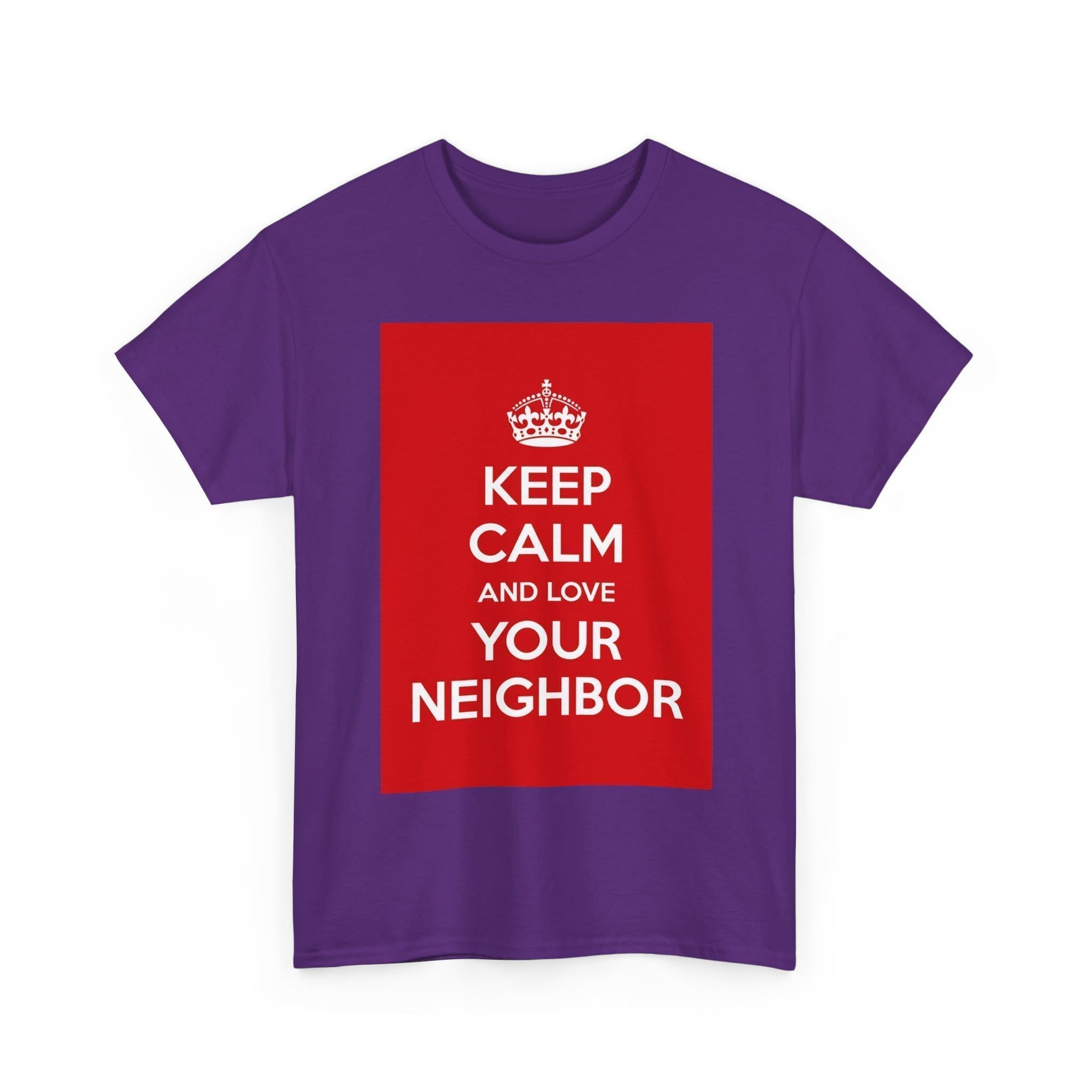 Keep Calm & love your neighbor unisex heavy cotton tee  _23_2048.jpeg