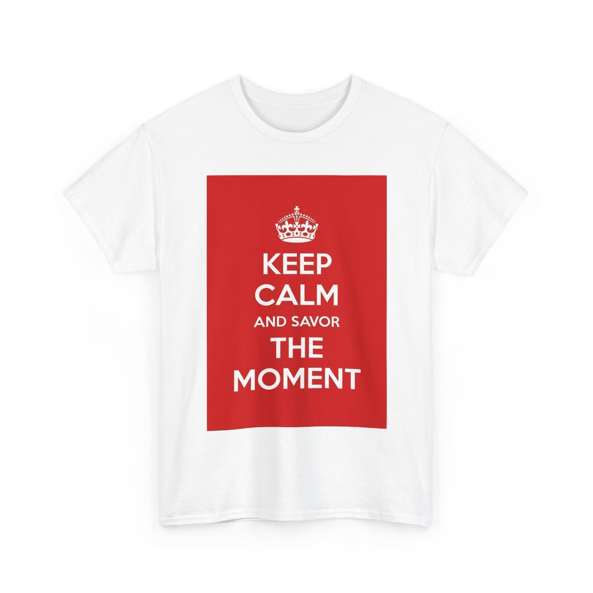 Keep Calm & savor the moment unisex heavy cotton tee _3_2048.jpeg Keep Calm & savor the moment unisex heavy cotton tee _3_2048.jpeg