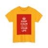 Keep Calm & love your life unisex heavy cotton tee _11_2048.jpeg Keep Calm & love your life unisex heavy cotton tee _11_2048.jpeg