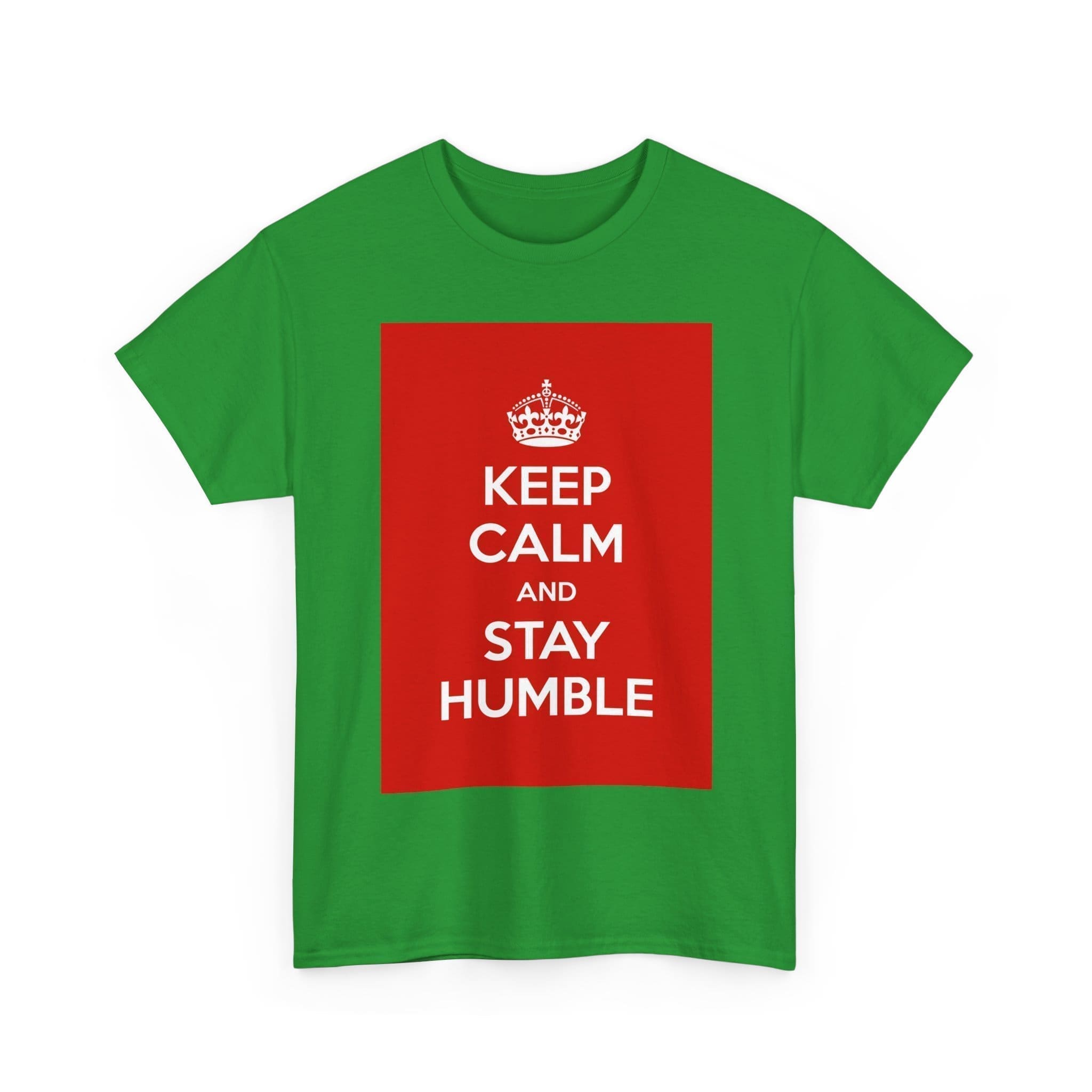 Keep Calm & stay humble unisex heavy cotton tee  _15_2048.jpeg