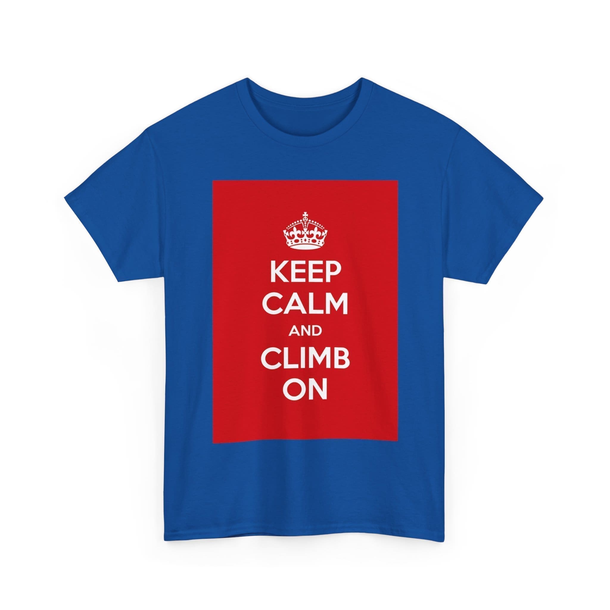 Keep Calm & climb on unisex heavy cotton tee _19_2048.jpeg Keep Calm & climb on unisex heavy cotton tee _19_2048.jpeg