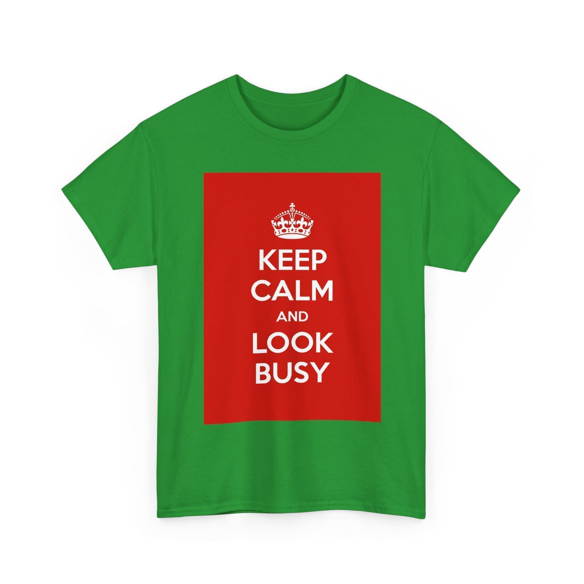 Keep Calm & look busy unisex heavy cotton tee _15_2048.jpeg Keep Calm & look busy unisex heavy cotton tee _15_2048.jpeg