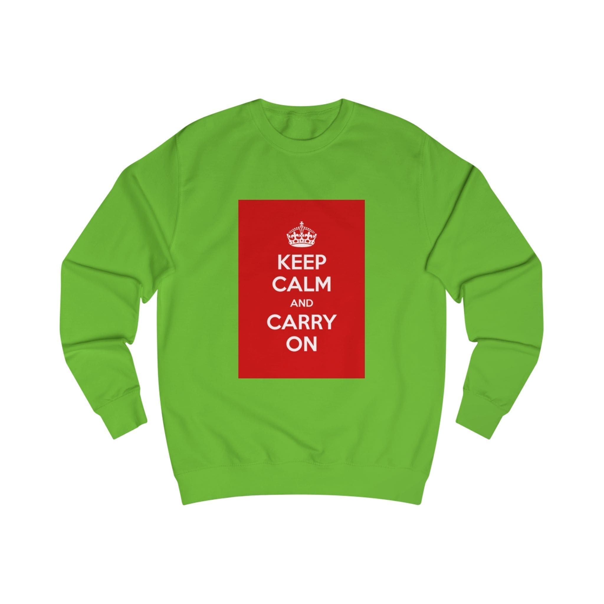 Keep Calm and Carry On Sweatshirt Lime Green 2XL Keep Calm and Carry On Sweatshirt Lime Green 2XL