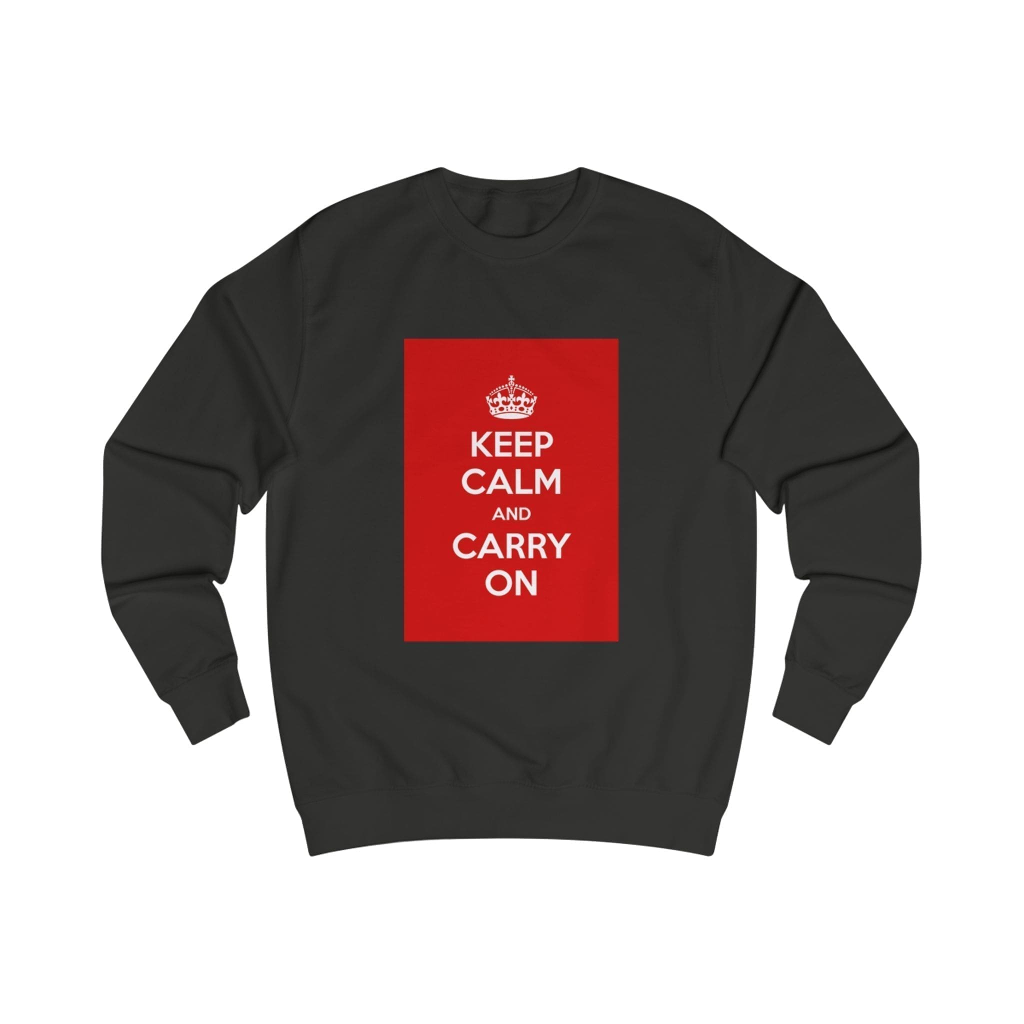 Keep Calm and Carry On Sweatshirt Jet Black 5XL Keep Calm and Carry On Sweatshirt Jet Black 5XL