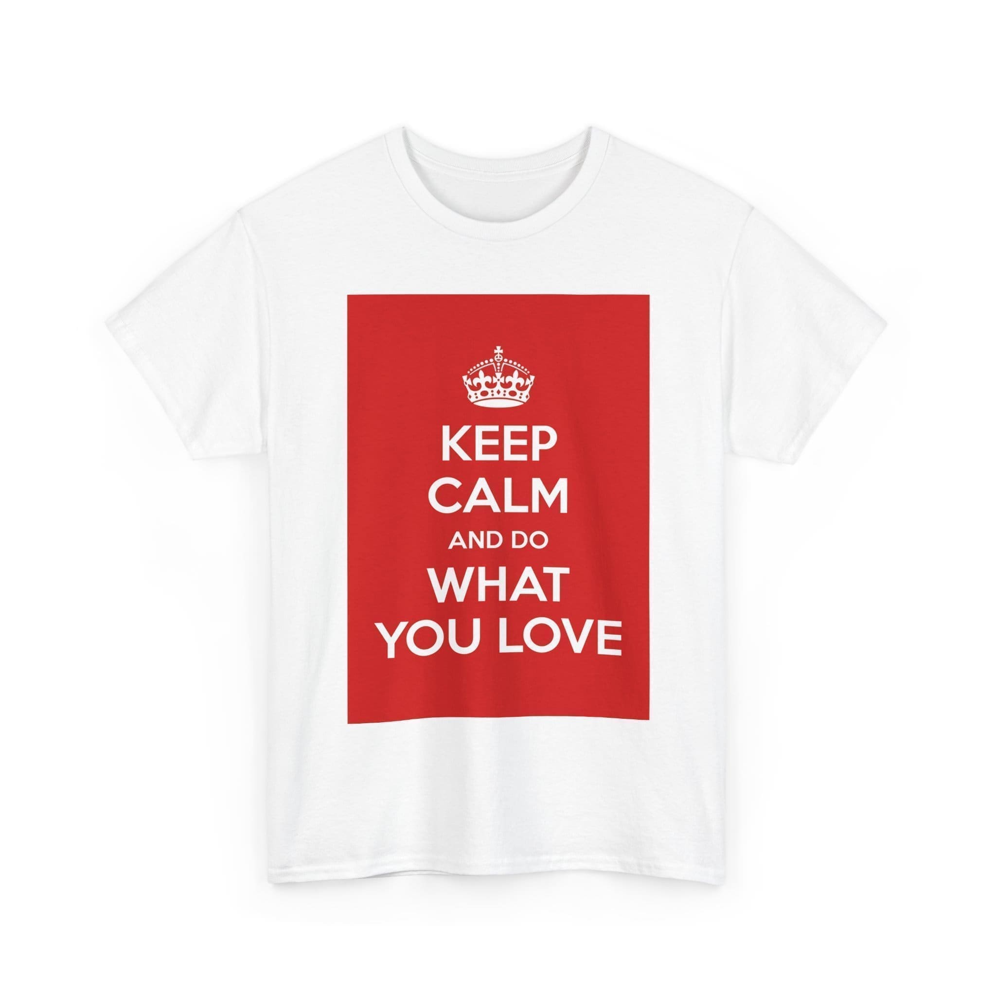 Keep Calm & do what you love unisex heavy cotton tee  _3_2048.jpeg
