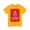 Keep Calm & continue writing unisex heavy cotton tee _11_2048.jpeg Keep Calm & continue writing unisex heavy cotton tee _11_2048.jpeg