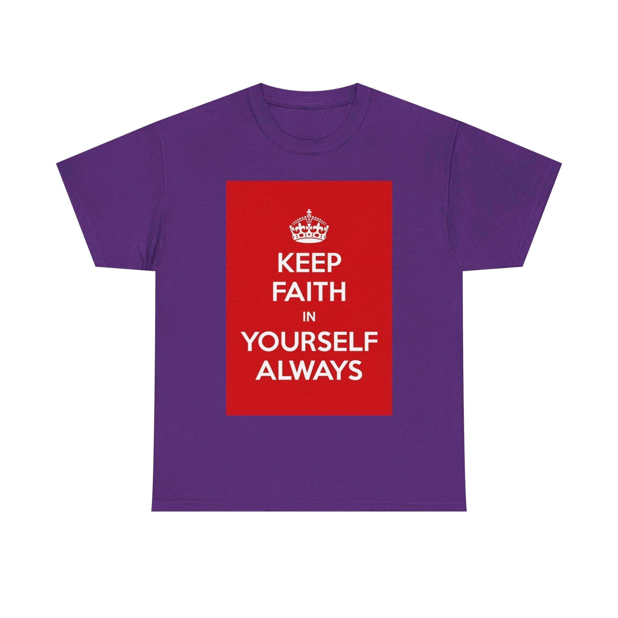 Keep Faith in yourself always unisex heavy cotton tee Purple 2XL