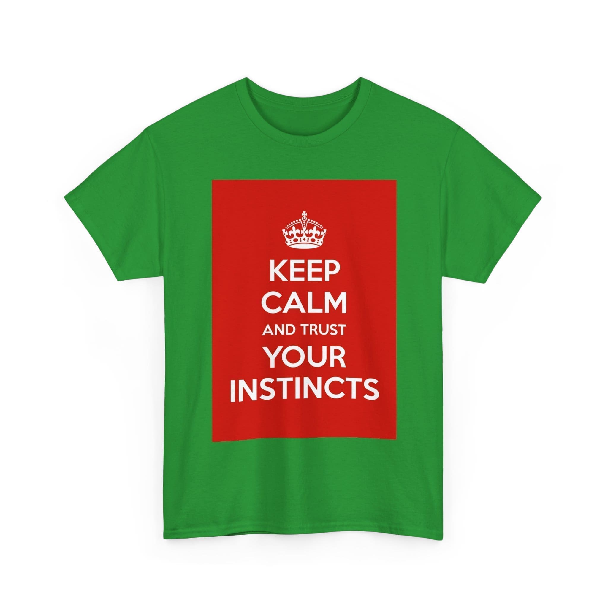 Keep Calm & trust your instincts unisex heavy cotton tee _15_2048.jpeg Keep Calm & trust your instincts unisex heavy cotton tee _15_2048.jpeg