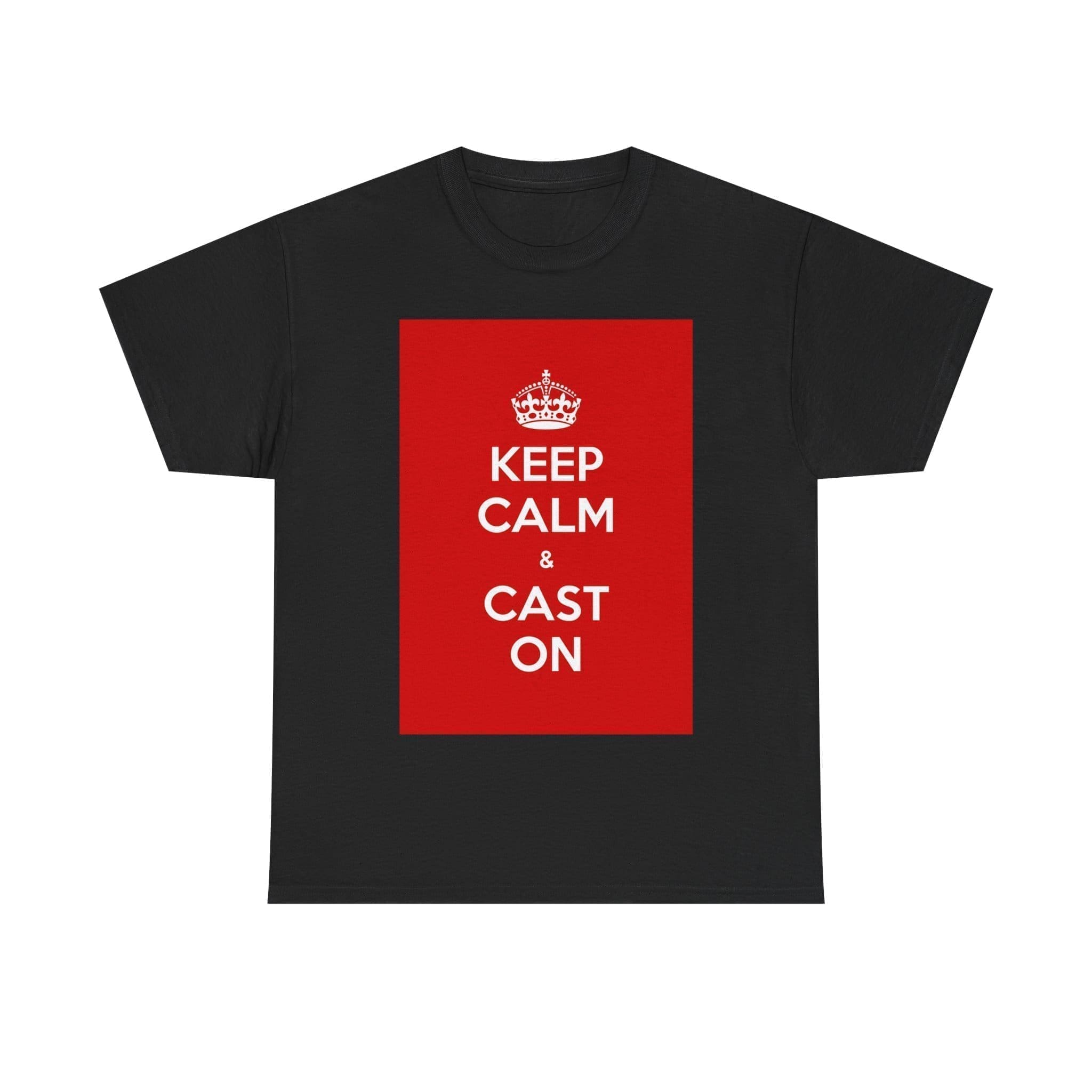 Keep Calm & cast on unisex heavy cotton tee Black 5XL Keep Calm & cast on unisex heavy cotton tee Black 5XL