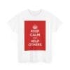 Keep Calm & help others unisex heavy cotton tee _3_2048.jpeg Keep Calm & help others unisex heavy cotton tee _3_2048.jpeg