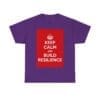 Keep Calm & build resilience unisex heavy cotton tee Purple 2XL
