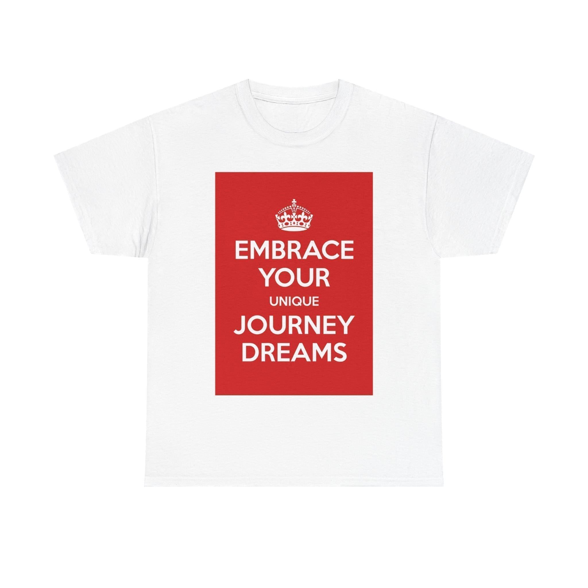 Embrace your unique journey dreams unisex heavy cotton tee White 5XL Embrace your unique journey dreams unisex heavy cotton tee White 5XL
