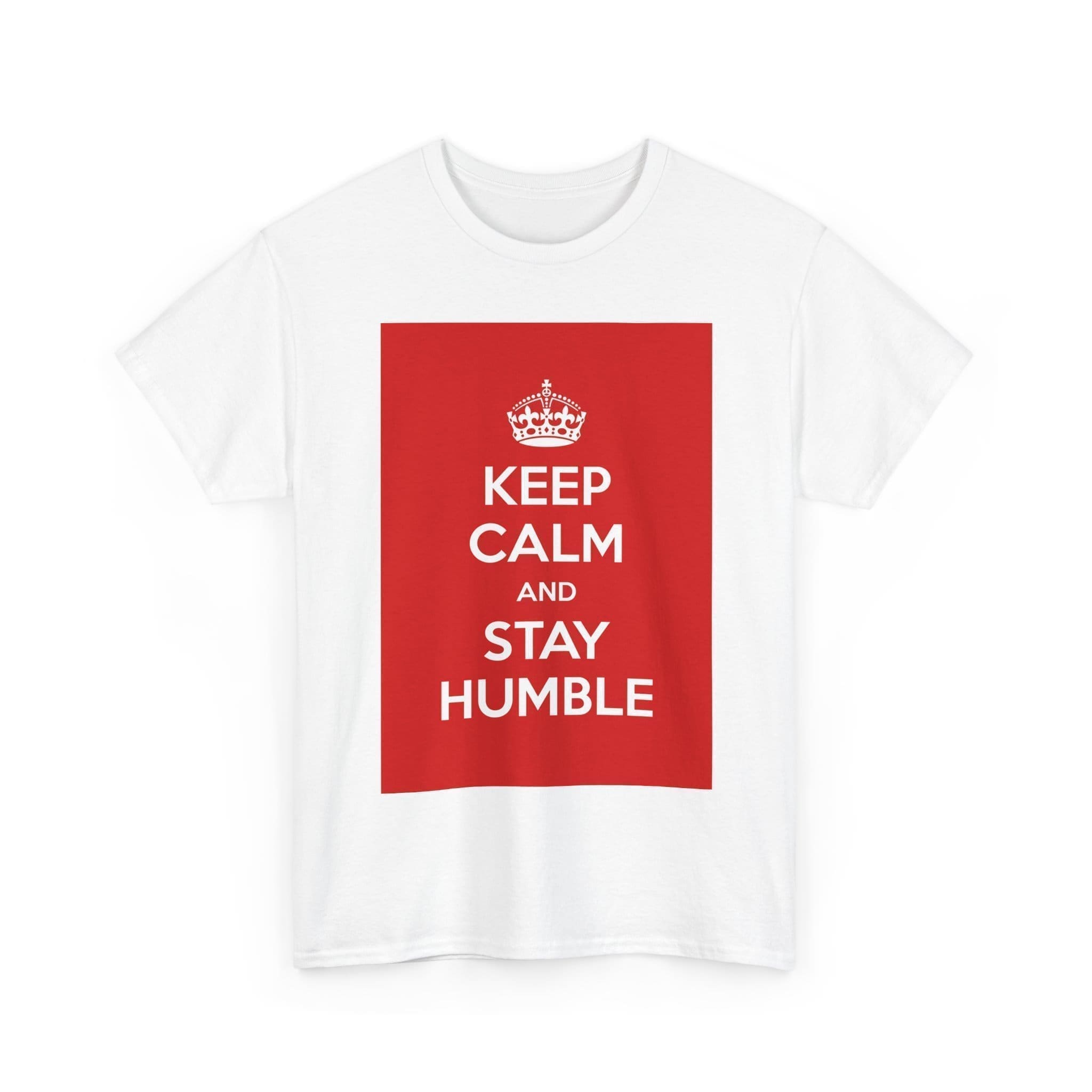 Keep Calm & stay humble unisex heavy cotton tee  _3_2048.jpeg