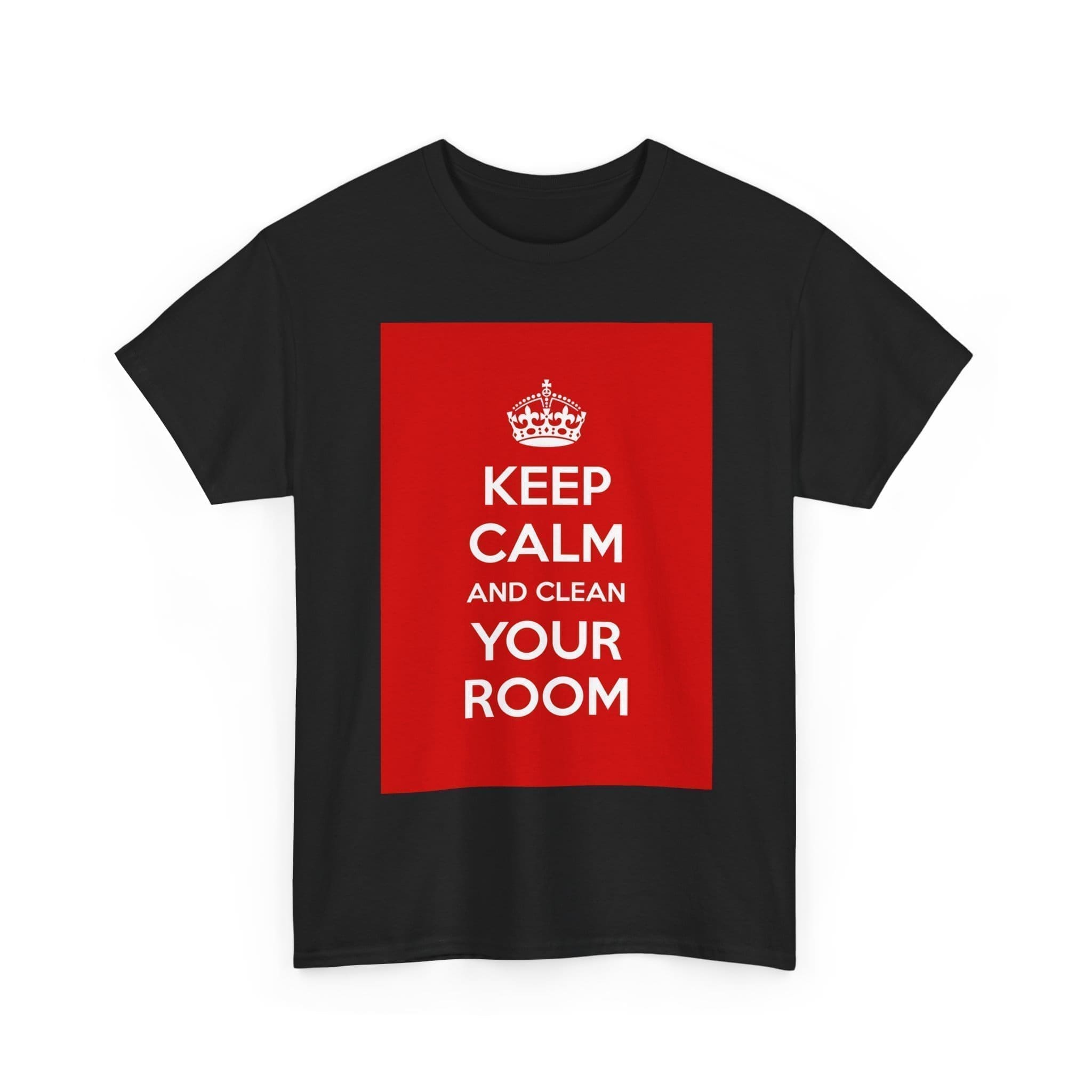 Keep Calm & clean your room unisex heavy cotton tee  _7_2048.jpeg