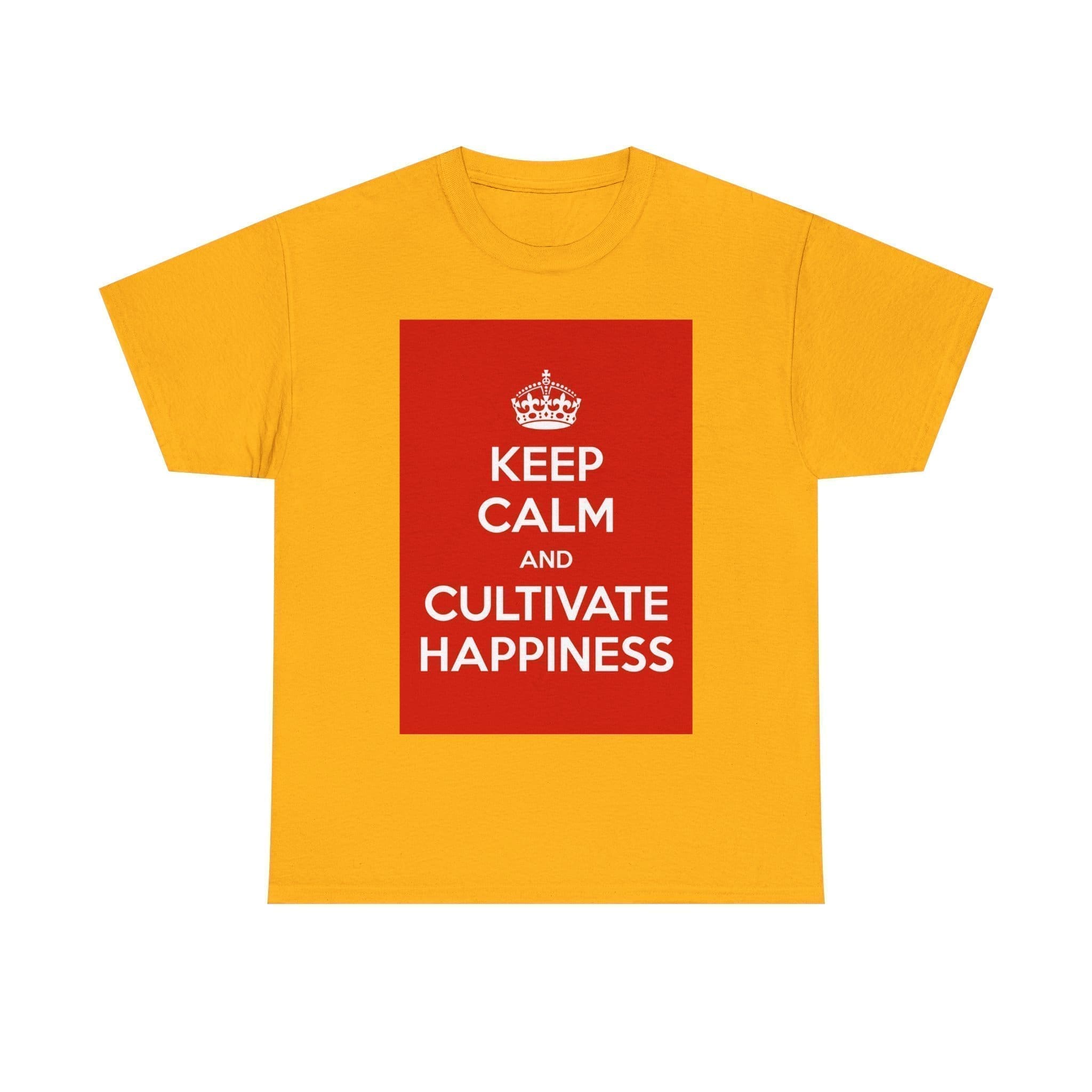 Keep Calm & cultivate happiness unisex heavy cotton tee Gold 5XL