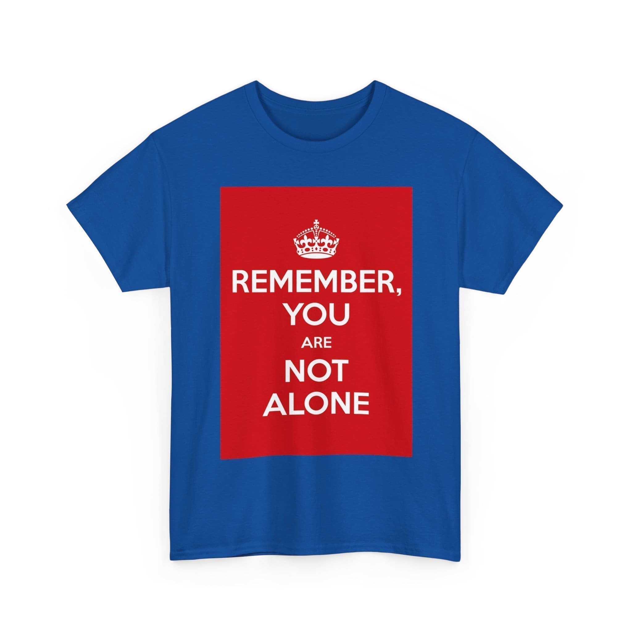 Remember You are not alone unisex heavy cotton tee  _19_2048.jpeg