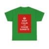 Keep Calm & chase sunsets unisex heavy cotton tee Irish Green 3XL Keep Calm & chase sunsets unisex heavy cotton tee Irish Green 3XL