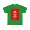 Keep Calm & travel far unisex heavy cotton tee Irish Green 3XL Keep Calm & travel far unisex heavy cotton tee Irish Green 3XL