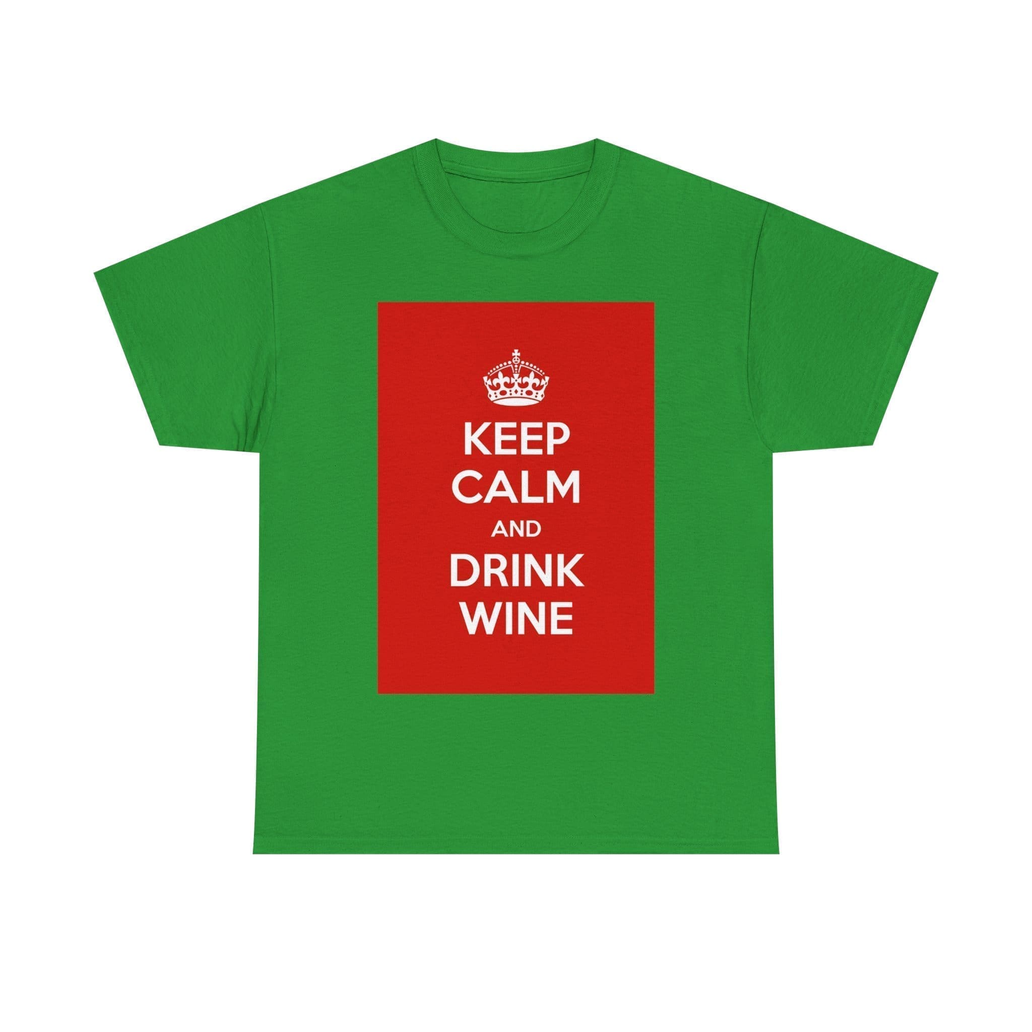 Keep Calm & drink wine unisex heavy cotton tee Irish Green 3XL