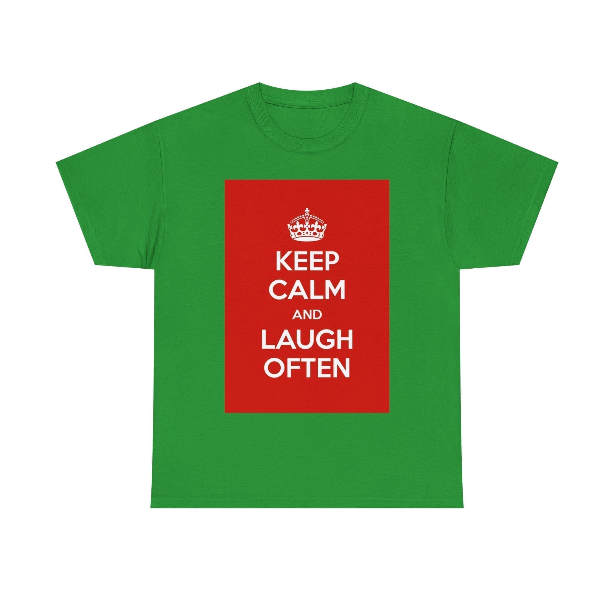 Keep Calm & laugh often unisex heavy cotton tee Irish Green 3XL