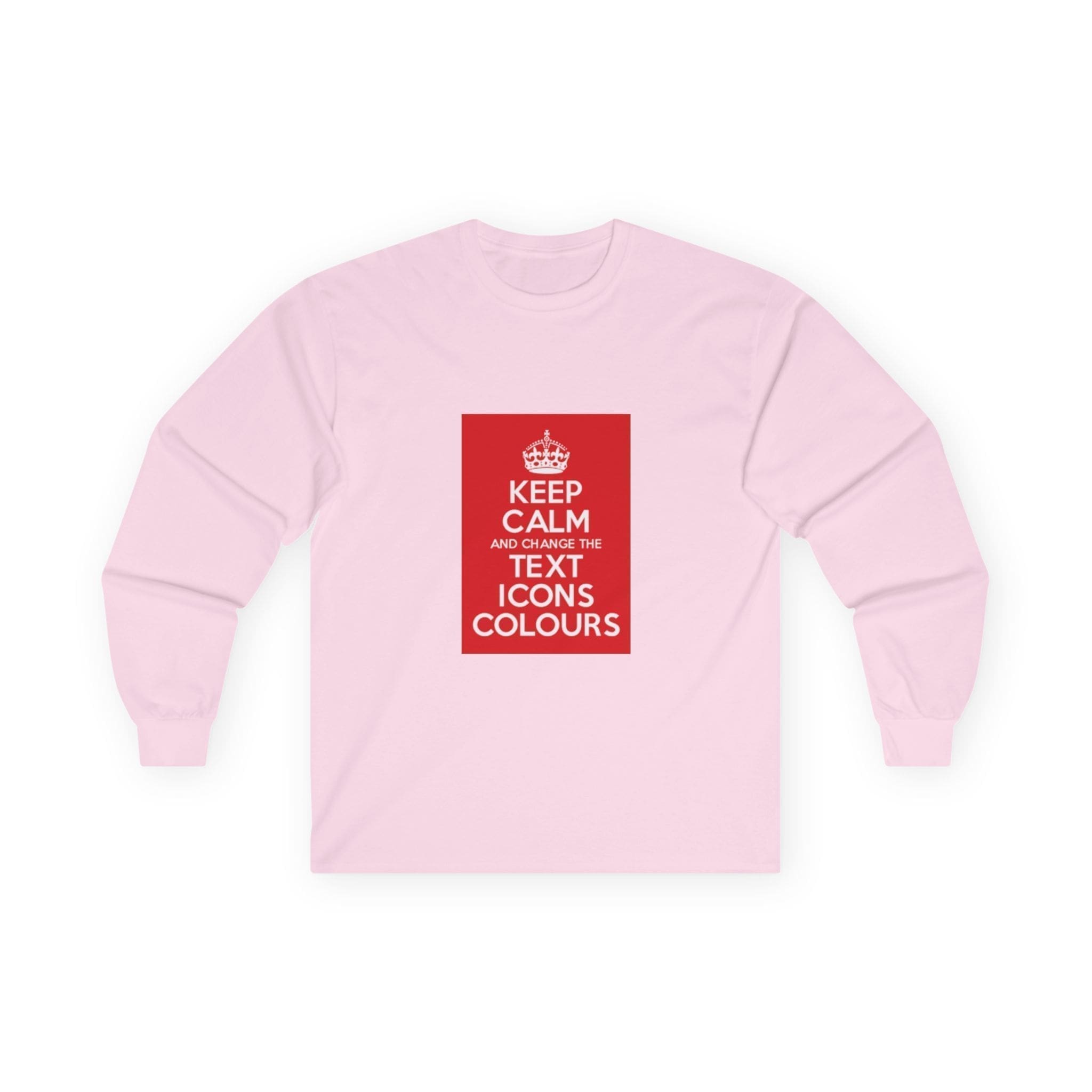 Keep Calm customizable long sleeve tee Light Pink 2XL Keep Calm customizable long sleeve tee Light Pink 2XL