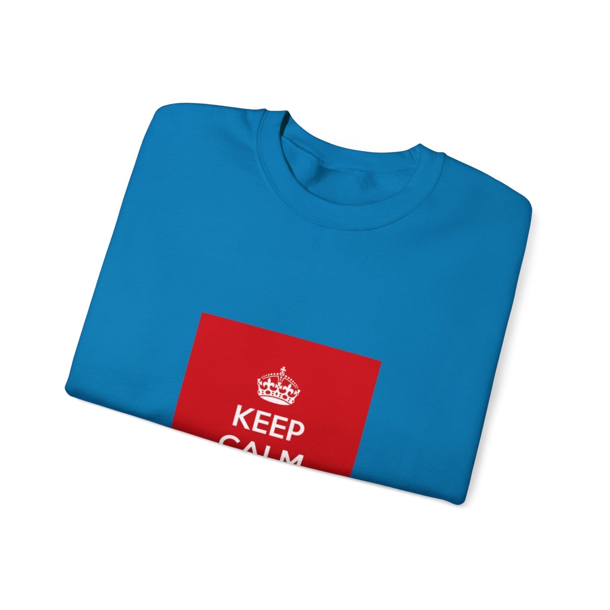 Keep Calm and Carry On Crewneck Sweatshirt  _705806114376644973_2048.jpeg