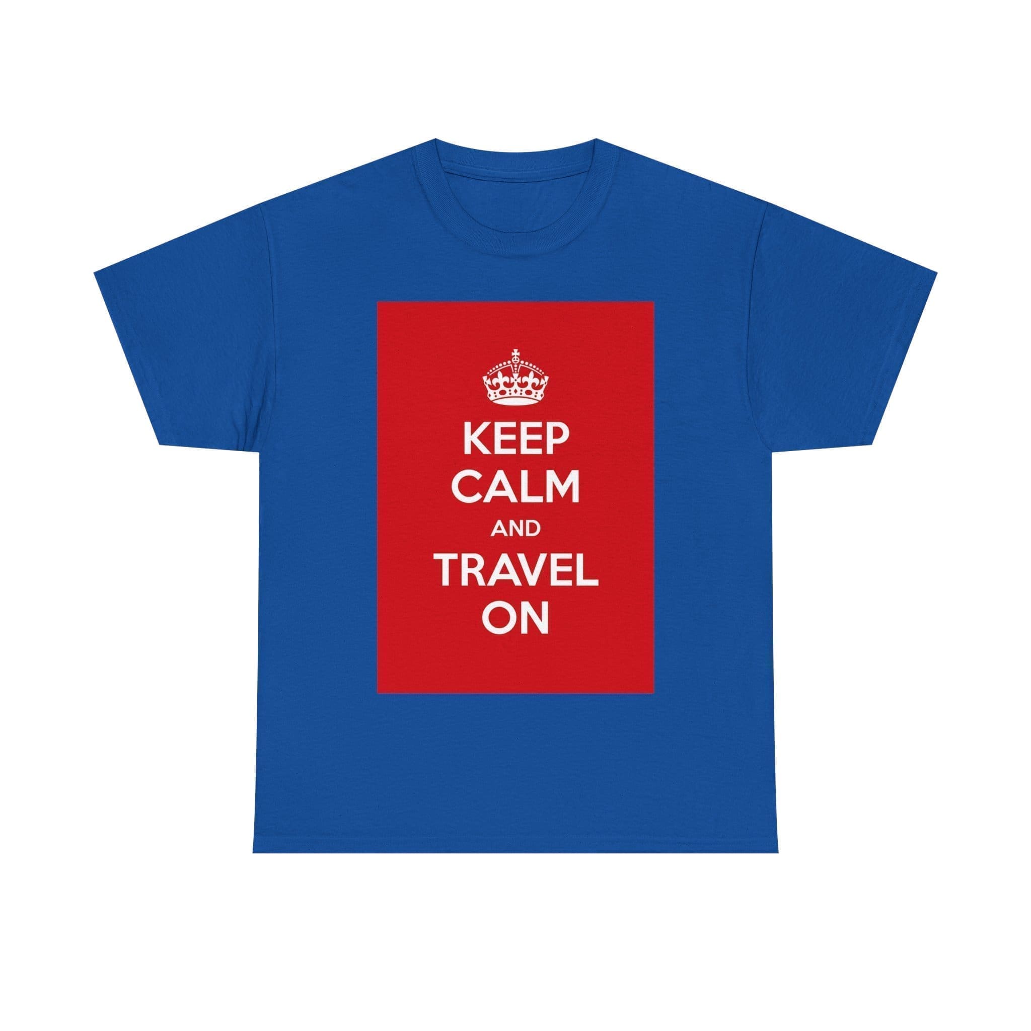 Keep Calm & travel on unisex heavy cotton tee Royal 5XL Keep Calm & travel on unisex heavy cotton tee Royal 5XL