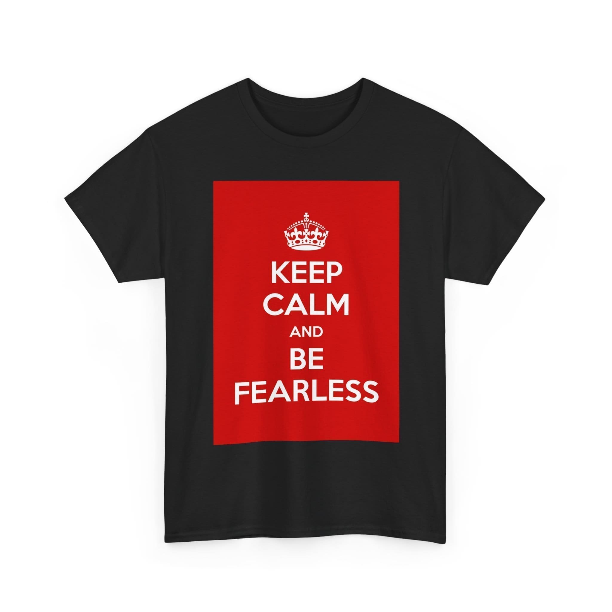 Keep Calm & be fearless unisex heavy cotton tee  _7_2048.jpeg