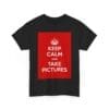 Keep Calm & take pictures unisex heavy cotton tee  _7_2048.jpeg