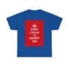Keep Calm & harry on unisex heavy cotton tee Royal 5XL