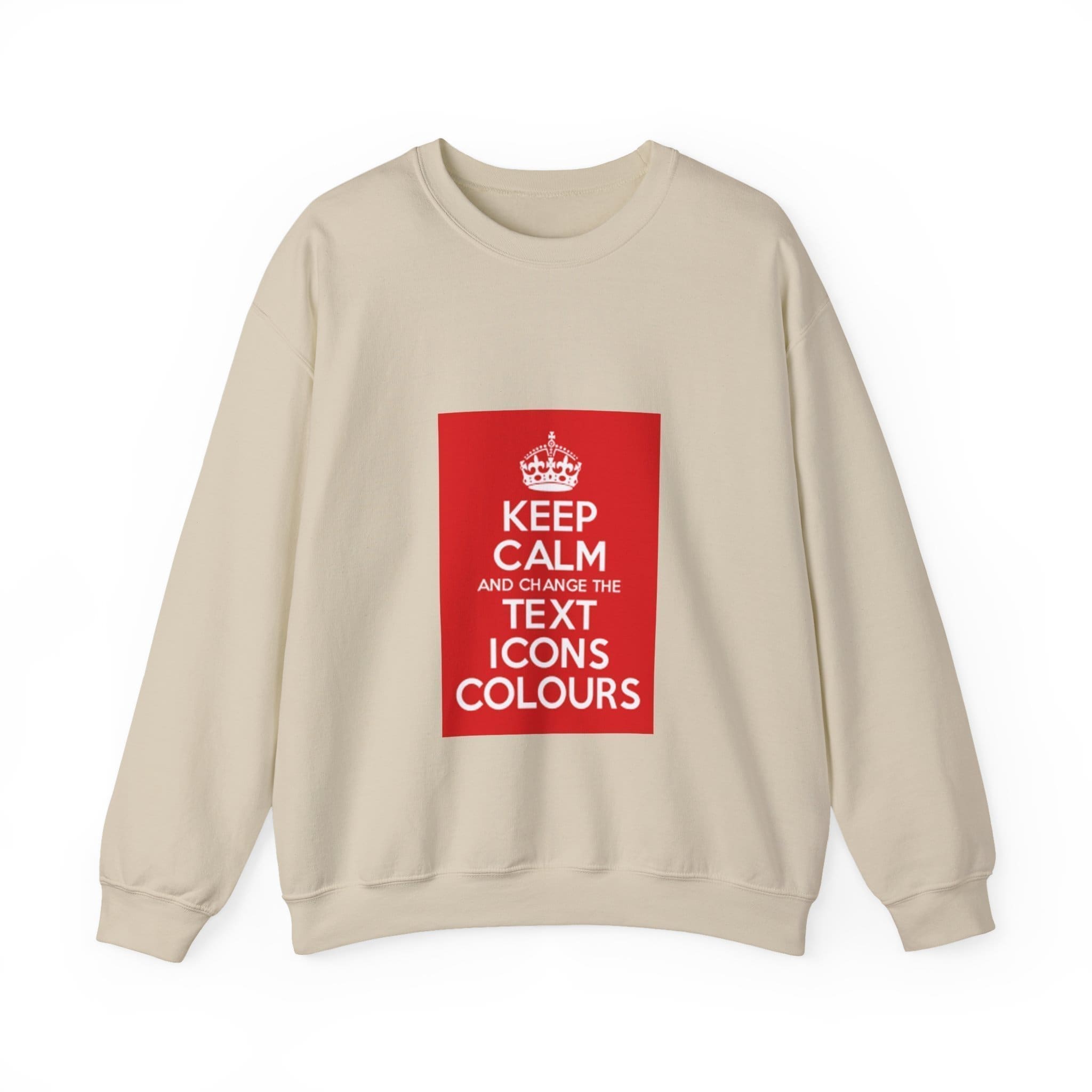 Keep Calm customizable crewneck sweatshirt Sand 3XL