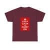 Keep Calm and Carry On T-Shirt Maroon 3XL