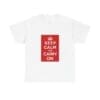 Keep Calm and Carry On T-Shirt White 5XL