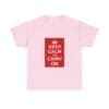 Keep Calm and Carry On T-Shirt Light Pink 5XL