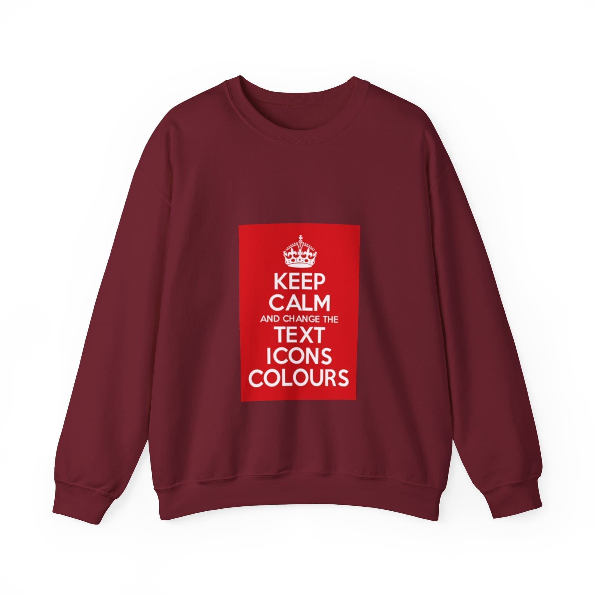 Keep Calm customizable crewneck sweatshirt Garnet 2XL